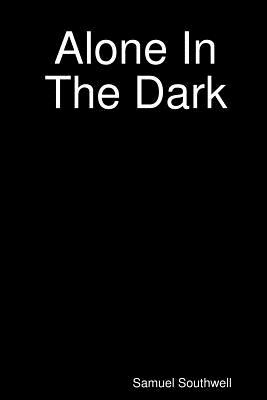 Libro Alone In The Dark - Southwell, Samuel