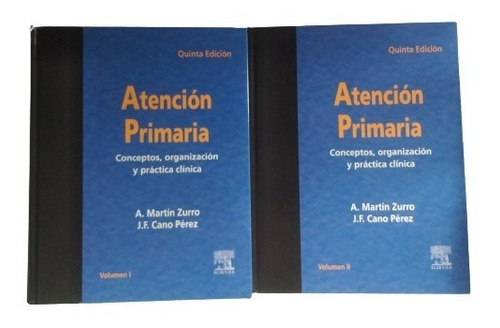 Atencion Primaria Conceptos Organizacion Y Pacticas Zurro 5a