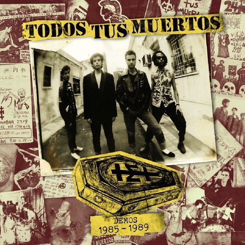 Todos Tus Muertos - Lp - Demos 1985-1989