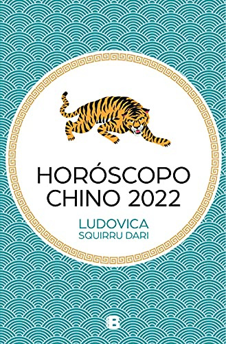 Horoscopo Chino 2022 -no Ficcion-