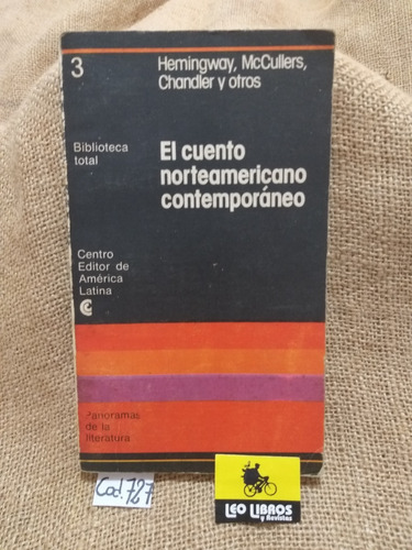 Chandler Y Otros / El Cuento Norteamericano .. Centro Editor