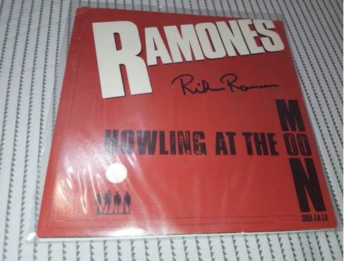 Ramones - Howling At The Moon  Autografiado X Richie Ramone