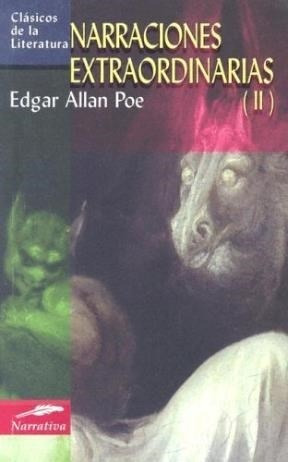 Libro Narraciones Extraordinarias Ii ( Tb ) De Edgard Allan 