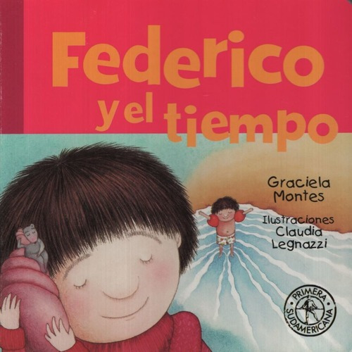 Federico Y El Tiempo (tapa Dura)