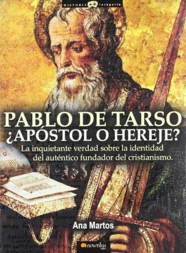 Pablo De Tarso, De Ana Martos. Editorial Nowtilus, Tapa Blanda En Español