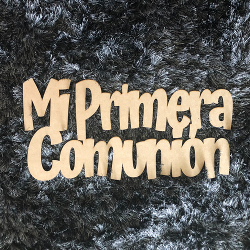 Letrero Mdf Mi Primera Comunión Madera Decorar 80x40cm