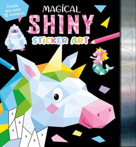Magical Shiny Sticker Art, De Igloo. Editorial Igloo Books En Inglés, 2023