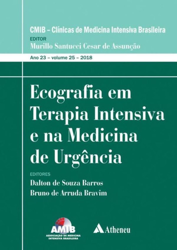 Ecografia Em Terapia Intensiva E Na Medicina De Urgencia