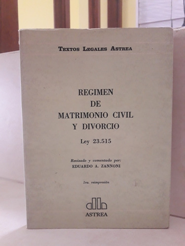 Derecho. Régimen Matrimonio Civil Y Divorcio. Zannoni