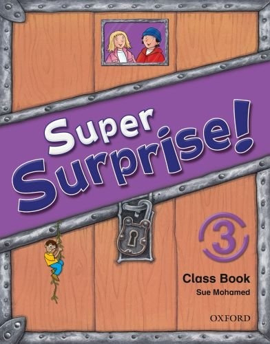 Super Surprise 3 - Class Book - Roberts Nora