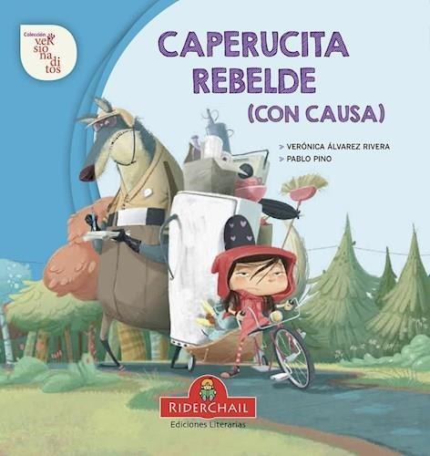 Caperucita Rebelde Con Causa - Rivera - Riderchail