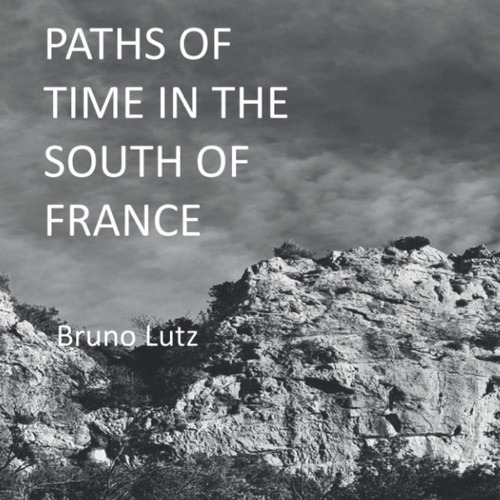 Libro: En Inglés: Caminos Del Tiempo En El Sur De Francia
