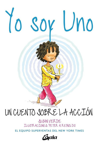 Libro Yo Soy Uno. Un Cuento Sobre La Acción