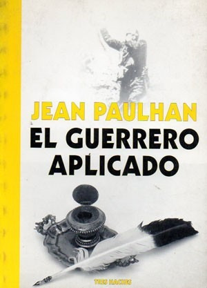 Imagen 2 de 2 de Guerrero Aplicado. Jean Paulhan (th)