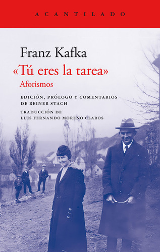 Tu Eres La Tarea, De Kafka, Franz. Editorial Acantilado En Español, 2024