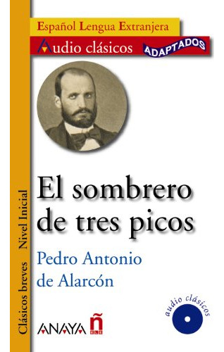 Libro El Sombrero De Tres Picos De Pedro Antonio De Alarcón