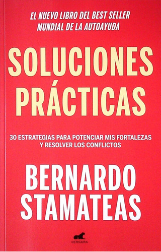 Soluciones Prácticas / Bernardo Stamateas (envíos)