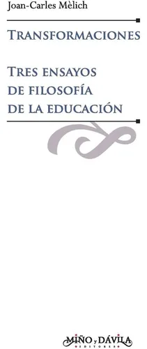 comprar Libro: Transformaciones Tres Ensayos De Filosofía De La
