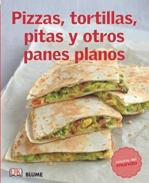 Libro Cocina Del Mundo. Pizzas, Tortillas, Pitas Y Otros Pa