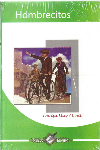 Hombrecitos // Louisa May Alcott. 