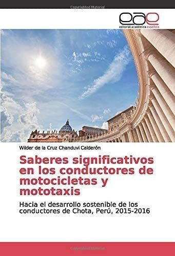 Libro: Saberes En Los Conductores De Motocicletas Y Hacia El