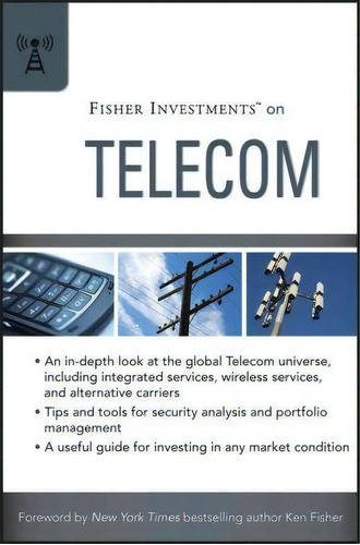 Fisher Investments On Telecom, De Fisher Investments. Editorial John Wiley Sons Ltd, Tapa Dura En Inglés