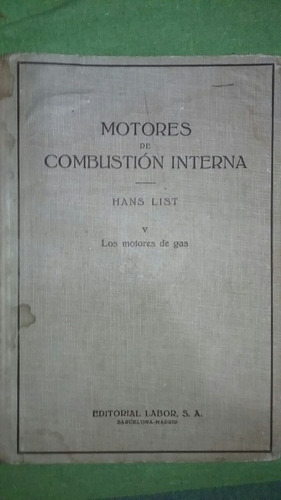 Motores De Combustión Interna  Hans List  5 Motores A Gas