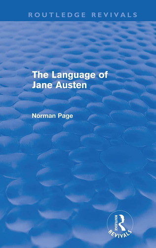 Libro:  The Language Of Jane Austen (routledge Revivals)