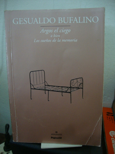 Argos El Ciego - Gesualdo Bufalino
