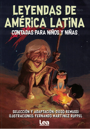 Leyendas De America Latina Contadas-remussi Ruppel-edic.lea