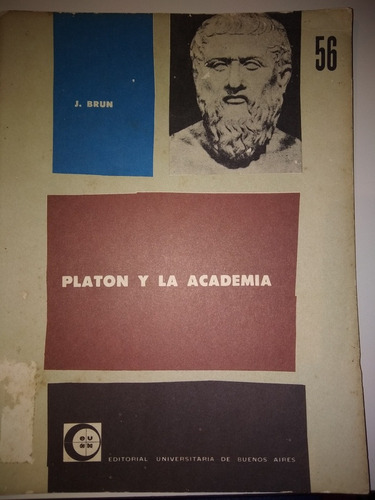 Platon Y La Academia, Brun, Eudeba, Exc!! 