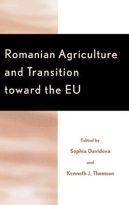 Libro Romanian Agriculture And Transition Toward The Eu -...