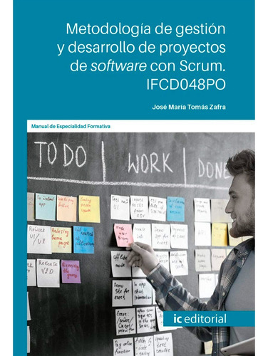 Metodología De Gestión Y Desarrollo De Proyectos De Software