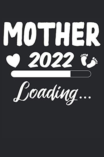 ¡te Conviertes En Un Mother En 2022!: Cuaderno De Rayas Con