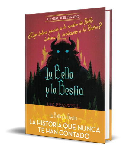 Libro La Bella Y La Bestia [ Un Giro Inesperado  ] Original 