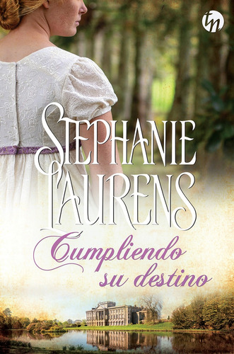 Cumpliendo Su Destino - Stephanie Laurens