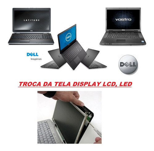 Imagem 1 de 1 de Tela Notebook Dell Inspiron Vostro Latitude