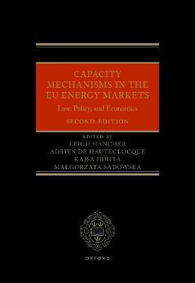 Libro Capacity Mechanisms In The Eu Energy Markets : Law,...