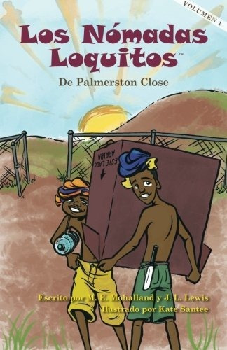 Libro : Los Nomadas Loquitos De Palmerston Close (silly...