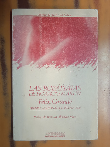 Las Rubaiyatas De Horacio Martin-félix Grande 