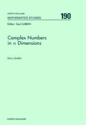 Libro Complex Numbers In N Dimensions: Volume 190 - Silvi...