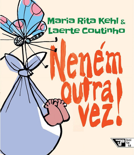 Livro: Neném Outra Vez - Maria Rita Kehl