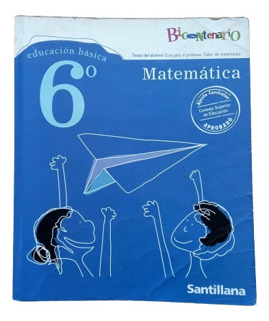 Matemática Santillana Bicentenario 6° Basico - Con Anexo