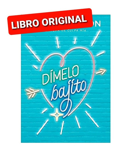 Dímelo Bajito ( Libro Nuevo Y Original  )