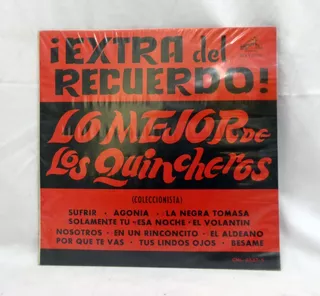 Lp Disco Los Quincheros - ¡extra Del Recuerdo!