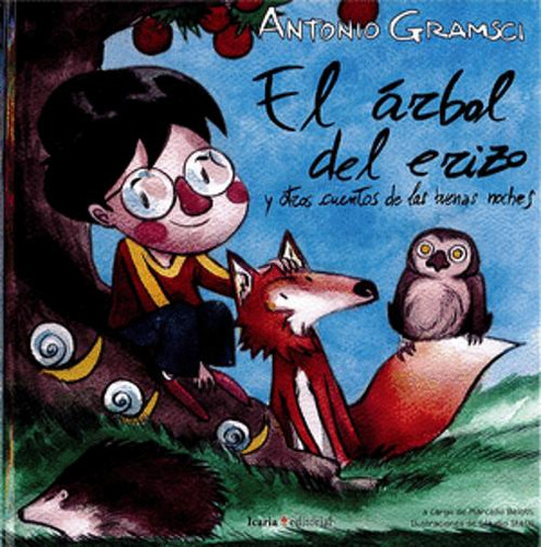 Libro El Árbol Del Erizo Y Otros Cuentos De Las Buenas Noch