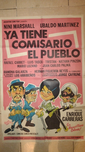 Ya Tiene Comisario El Pueblo,poster Gigante De Cine/nacional