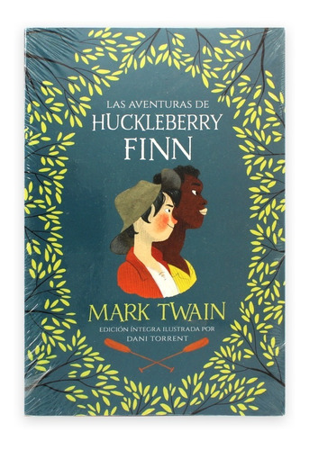 Las Aventuras De Huckleberry Finn. Mark Twain