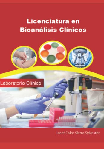 Libro : Licenciatura En Bioanalisis Clinicos Laboratorio..