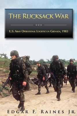 Libro The Rucksack War: U.s. Army Operational Logistics I...